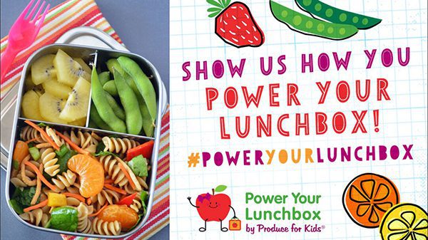 Produce for Kids brings back Power Your Lunchbox back-to-school initiative