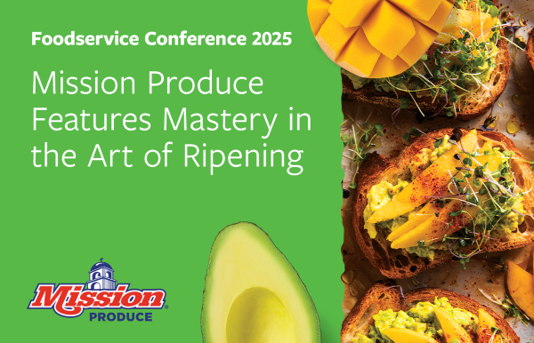 Mission Produce demonstrates the art of ripening at IFPA Foodservice