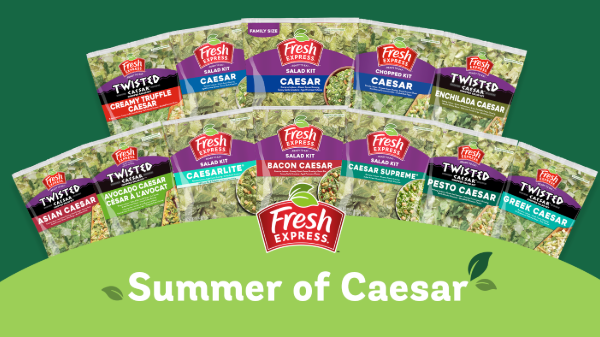 Fresh Express starts ‘Summer of Caesar’ sweepstakes