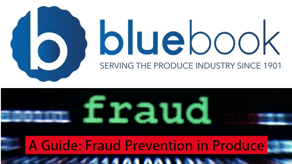 Industry Coalition Releases Comprehensive Guide to Combat Escalating Fraud in Produce Sector