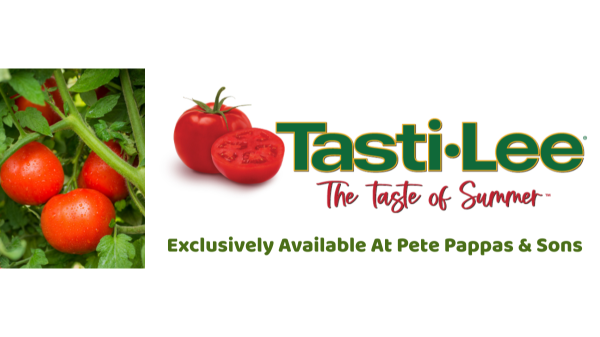 Pete Pappas & Sons now offers Tasti-Lee tomatoes