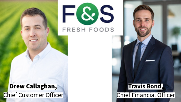 F&S Fresh Foods adds two to senior leadership