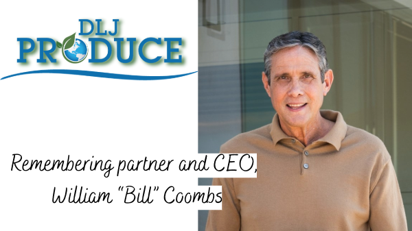 DLJ Produce remembers leader Bill Coombs